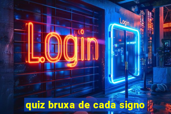 quiz bruxa de cada signo